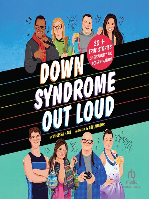 Title details for Down Syndrome Out Loud by Melissa Hart - Available